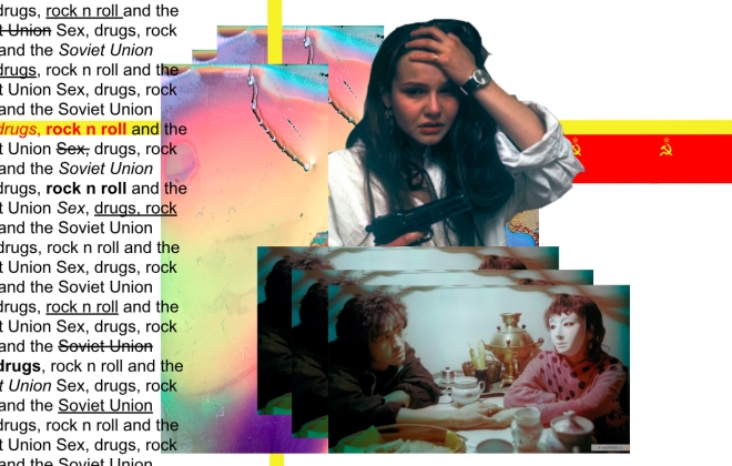 Sex, drugs, rock n roll and the Soviet Union